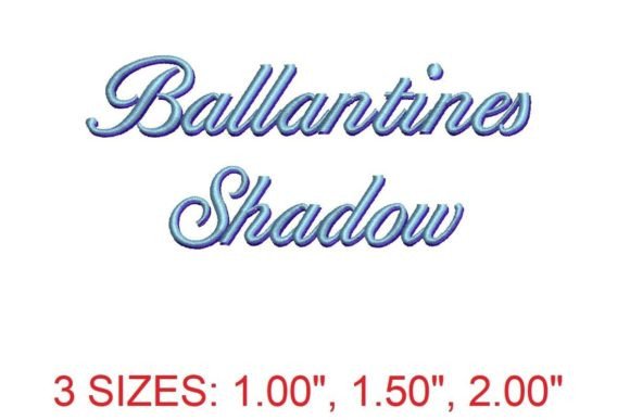 Ballantines Shadow Embroidery Font Review