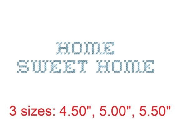Home Sweet Home Embroidery Font Review