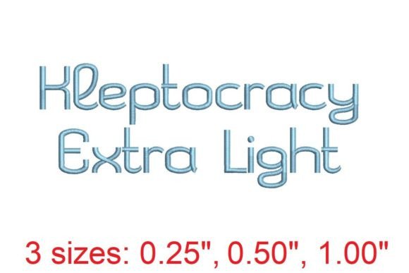 Kleptocracy EX LT Embroidery Font Review