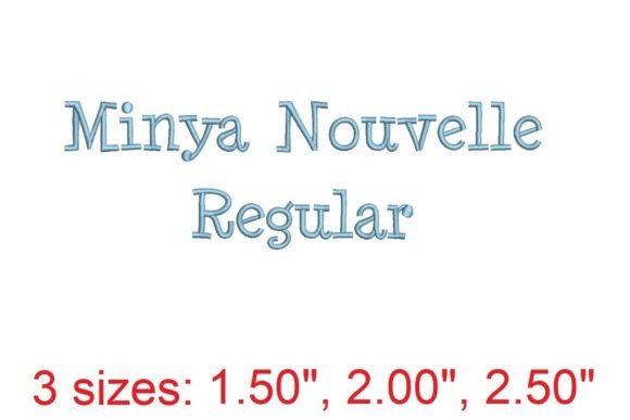 Minya Nouvelle RG Embroidery Font
